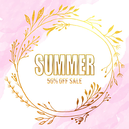 Summer Sale Flyer with Gold Colored Flower Wreath and Pink Watercolor Background. Floral Vector Design Element for Birthday, New Year, Christmas Card, Wedding Invitation,Sale Flyer.