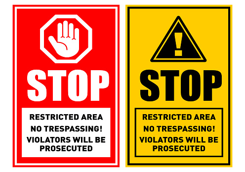 Prohibition stop sign. Restricted area, Private property, no trespassing. Illustration, vector