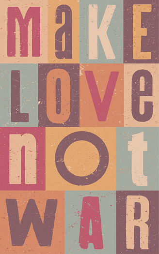 Vector card with the phrase 'make love not war