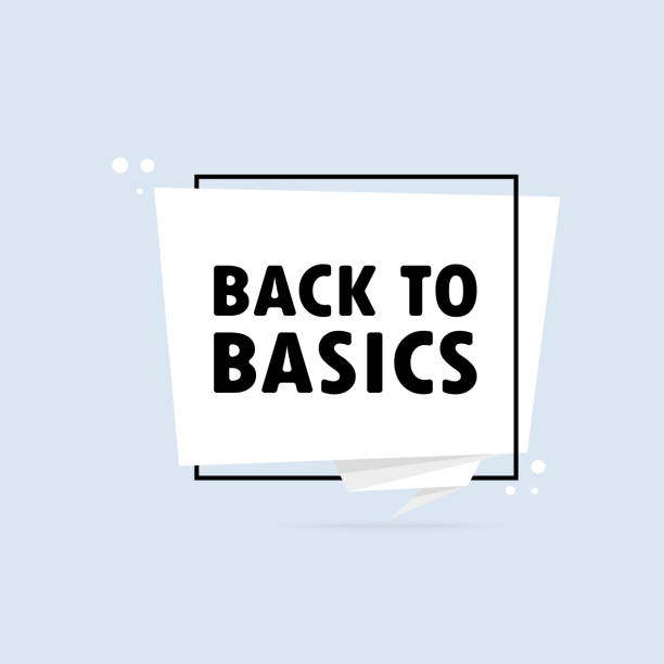 Back to basics. Origami style speech bubble banner. Sticker design template with Back to basics text. Vector EPS 10. Isolated on white background Back to basics. Origami style speech bubble banner. Sticker design template with Back to basics text. Vector EPS 10. Isolated on white background. simple living stock illustrations