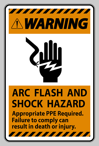 Warning Sign Arc Flash And Shock Hazard Appropriate PPE Required