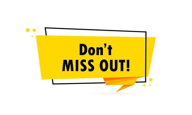 Dont miss out. Origami style speech bubble banner. Sticker design template with Do not miss out text. Vector EPS 10. Isolated on white background Dont miss out. Origami style speech bubble banner. Sticker design template with Do not miss out text. Vector EPS 10. Isolated on white background. reminder-stamp stock illustrations