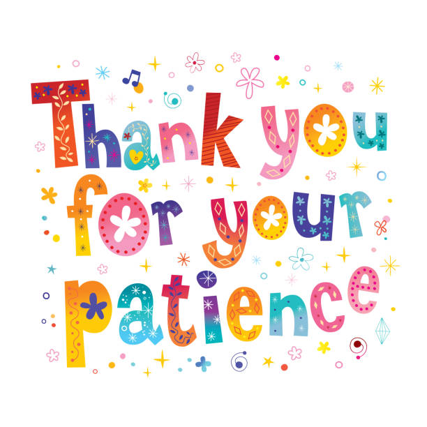 Thank you for your patience vector art illustration