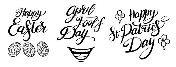 Vector illustration of Happy Easter, April Fool's Day, Happy Patrick's Day Lettering