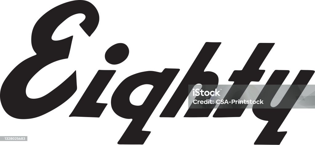 Eighty Lettering Eighty Stock Illustration - Download Image Now - Black And White ...