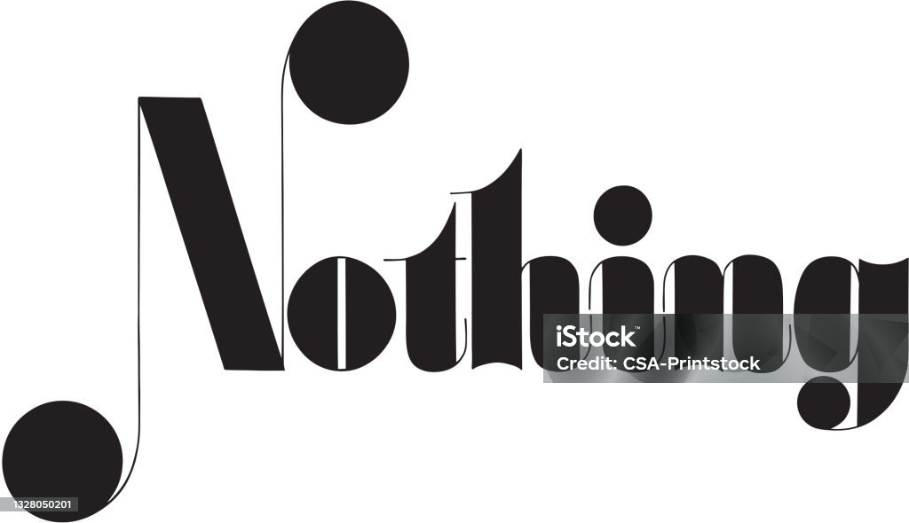 Nothing In Black Letters Nothing Stock Illustration - Download Image Now - Black And White ...