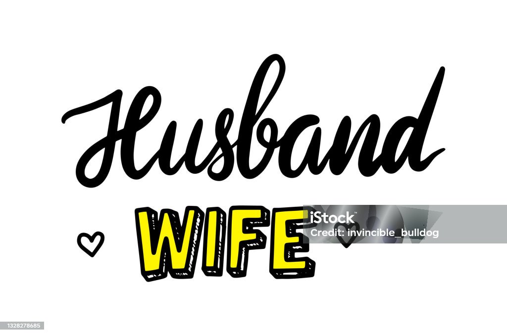 Husband Wife Hand Lettering Phrase. Bachelorette Sticker for Wedding Invitation or Poster, Mr and Mrs Greeting Card Husband Wife Hand Lettering Phrase. Bachelorette Sticker, Element for Wedding Invitation or Poster, Mr and Mrs Greeting Card for Couple, Motivation Print, Romantic Quote, Tattoo. Vector Illustration Awe stock vector