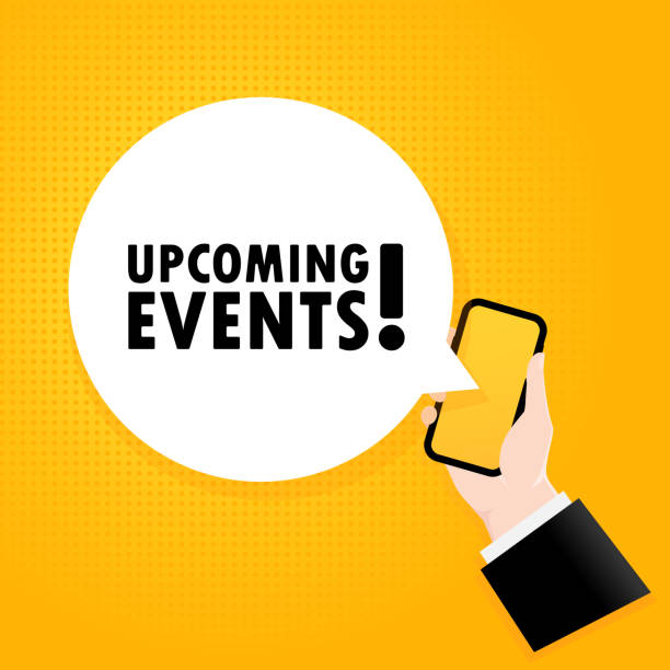 Upcoming events. Smartphone with a bubble text. Poster with text Upcoming events. Comic retro style. Phone app speech bubble. Vector EPS 10. Isolated on background Upcoming events. Smartphone with a bubble text. Poster with text Upcoming events. Comic retro style. Phone app speech bubble. Vector EPS 10. Isolated on background. upcoming events clip art stock illustrations