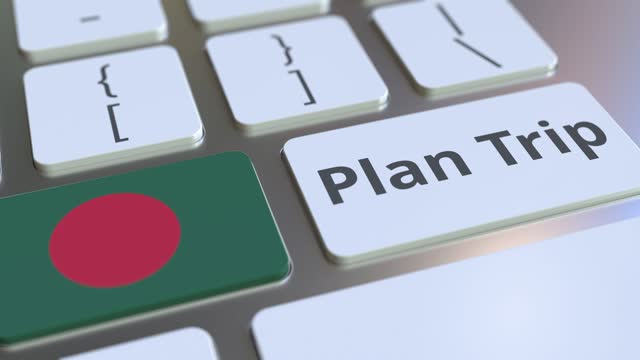 PLAN TRIP text and flag of Bangladesh on the computer keyboard, travel related 3D animation