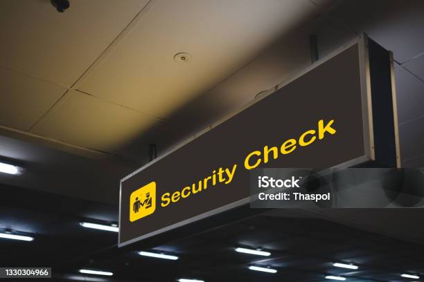 Security Check Within Airport Sign Stock Photo - Download Image Now - Airport, Security, Security Staff