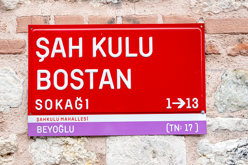 Red Şah Kulu Bostan sign in istanbul.