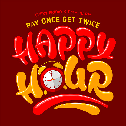 Happy Hour. Unusual hand drawn calligraphy lettering for catering establishments advertisement. Decorated with alarm clock. Colorful cartoon design. Vector illustration.