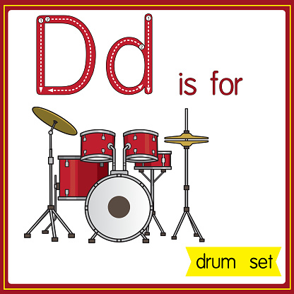Vector illustration for learning the alphabet For children with cartoon images. Letter D is for drum set.