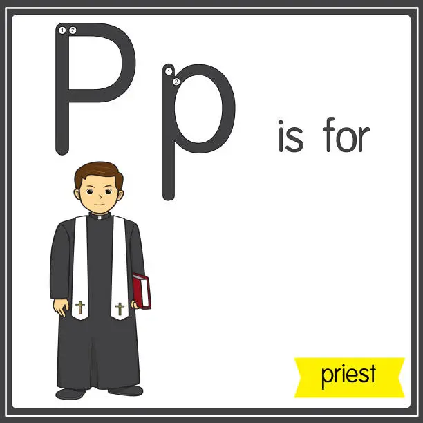Vector illustration of Vector illustration for learning the alphabet For children with cartoon images. Letter P is for priest.
