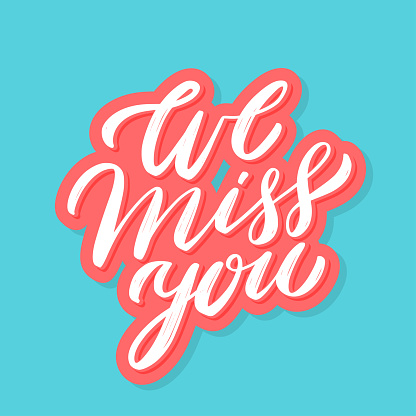 We miss you. Vector lettering card.