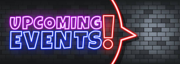 Upcoming events neon text on the stone background. Upcoming events. For business, marketing and advertising. Vector on isolated background. EPS 10 Upcoming events neon text on the stone background. Upcoming events. For business, marketing and advertising. Vector on isolated background. EPS 10. upcoming events stock illustrations