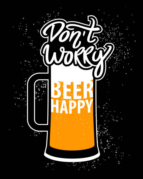 Don't worry beer happy. vector concept with beer mug. vintage dark poster. Funky quote. Slogan for print. International beer day. Beer Fest icon. Don't worry beer happy. vector concept label with beer mug. vintage dark poster. Funky beer quote. Slogan for print on tee, flyer, poster design, mug. International beer day label. Beer Fest icon. background of a cheers beer mugs stock illustrations