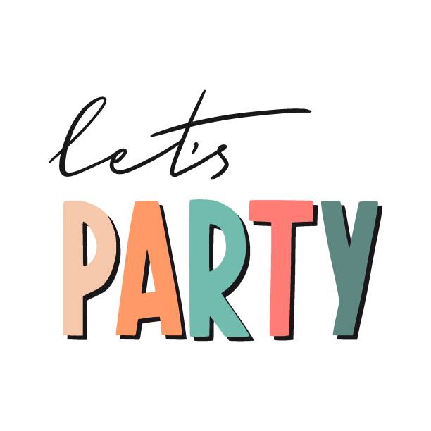 Lets Party Stock Photos, Pictures & Royalty-Free Images - iStock