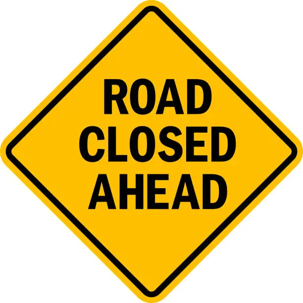 Vector illustration of Road closed ahead sign.