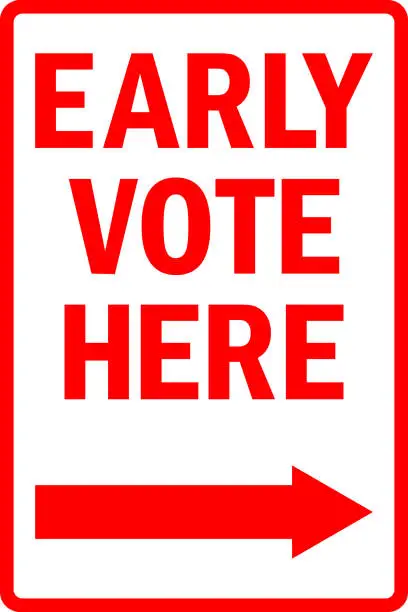 Vector illustration of Early vote here sign.
