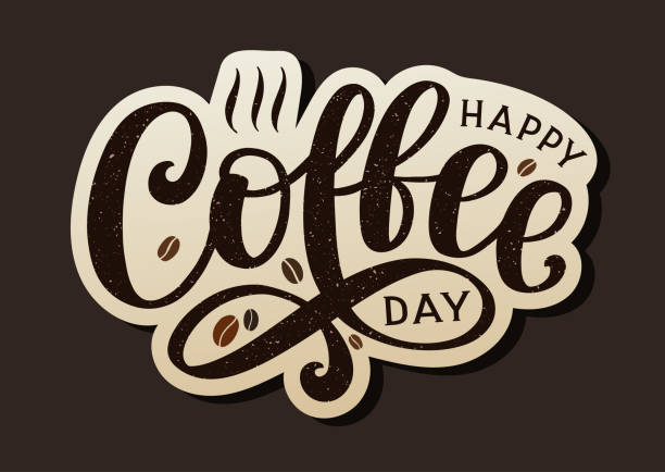 Happy coffee day lettering sticker Happy coffee day lettering sticker decorated by coffee beans. Hand sketched design as coffee day banner. national landmark stock illustrations