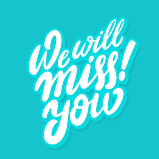 We will miss you. Vector handwritten card. We will miss you. Vector handwritten card. Vector illustration. we will miss you stock illustrations