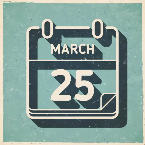 Vector illustration of March 25. Icon in retro vintage style - Old textured paper