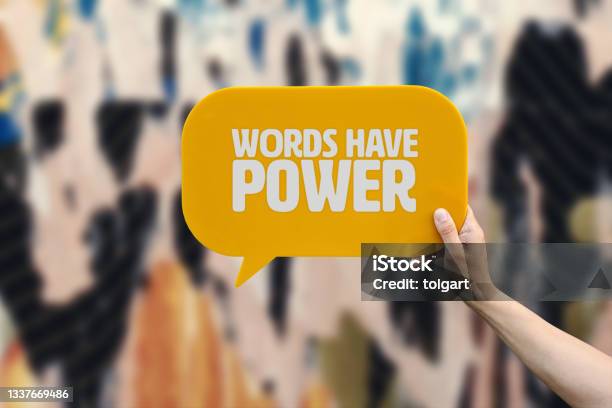 Words Have Power Stock Photo - Download Image Now - Single Word, Authority, Strength