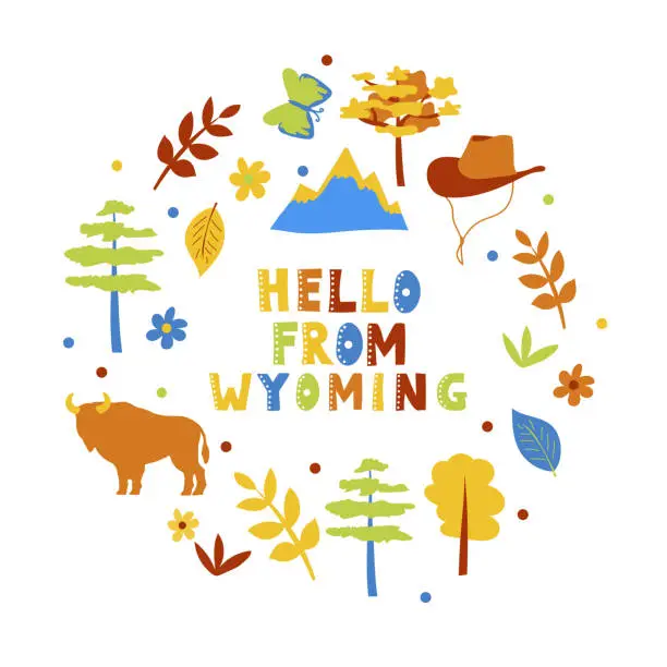 Vector illustration of USA collection. Hello from Wyoming theme. State Symbols