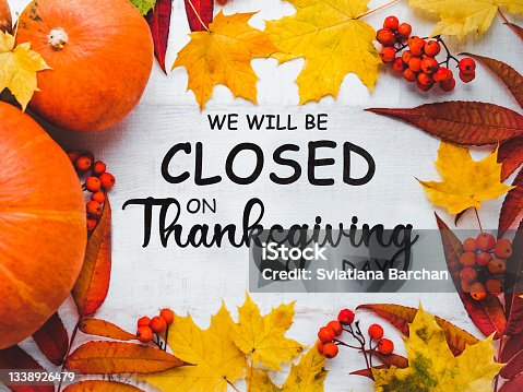 istock We will be closed on the Holidays 1338926479