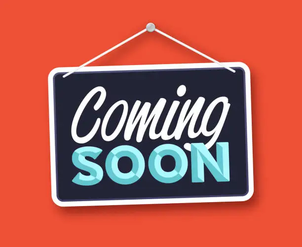 Vector illustration of Coming Soon Hanging Sign