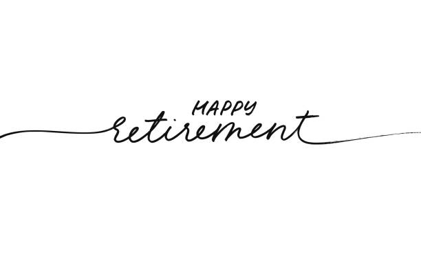 Happy Retirement modern line calligraphy with swashes. Happy Retirement modern line calligraphy with swashes. Hand drawn vector lettering. Black text on white background. Template for greeting card, poster, print or web product. Handwritten text retirement stock illustrations