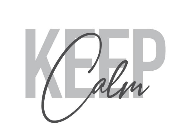 Modern, simple, minimal typographic design of a saying "Keep Calm" in tones of grey color. Cool, urban, trendy and playful graphic vector art Modern, simple, minimal typographic design of a saying "Keep Calm" in tones of grey color. Cool, urban, trendy and playful graphic vector art with handwritten typography. keeping cool stock illustrations