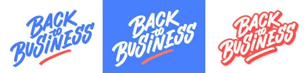 Vector illustration of Back to business. Vector lettering signs set.