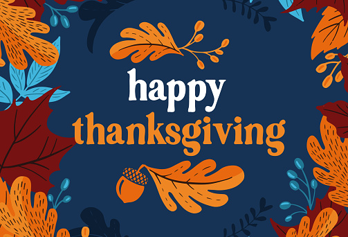 Happy thanksgiving day. Background with colorful autumn illustrations.Poster for holiday celebration. Design vector banner with vintage lettering and hand-drawn graphic elements.