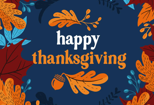 Happy thanksgiving day. Happy thanksgiving day. Background with colorful autumn illustrations.Poster for holiday celebration. Design vector banner with vintage lettering and hand-drawn graphic elements. happy thanksgiving stock illustrations