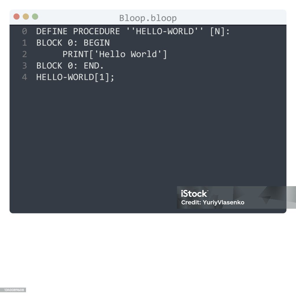 Bloop Language Hello World Program Sample In Editor Window Illustration ...