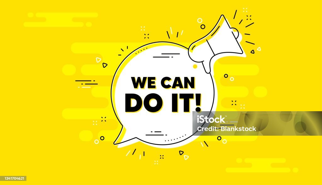 We Can We Can Do It Motivation Quote Motivational Slogan Vector Stock ...