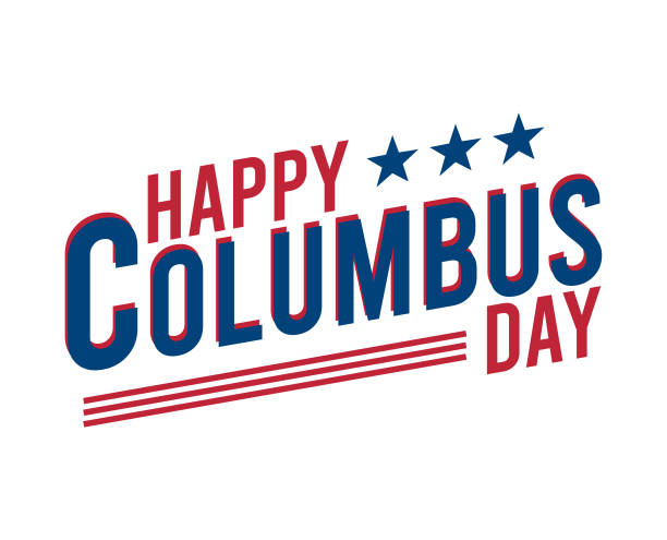 Happy Columbus Day greeting, banner, card, poster, sticker background vector design Happy Columbus Day for greeting, banner, card, poster, sticker background design columbus day stock illustrations