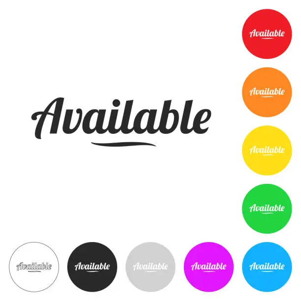 Vector illustration of Available. Flat icons on buttons in different colors