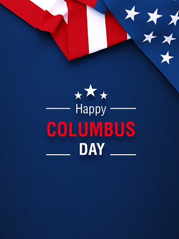 Happy Columbus Day message sitting below a rippled American flag on navy blue background. Vertical composition with copy space. Front view. USA Columbus Day concept.