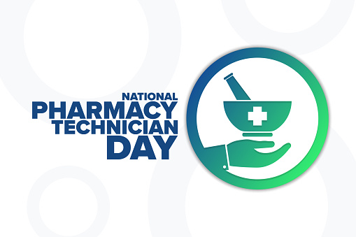 National Pharmacy Technician Day. Holiday concept. Template for background, banner, card, poster with text inscription. Vector EPS10 illustration
