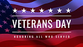 Veterans Day - Honoring All Who Served Poster. 11th of November. Usa veterans day celebration. American national holiday. Invitation template with white text and waving us flag