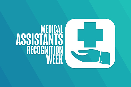 Medical Assistants Recognition Week. Holiday concept. Template for background, banner, card, poster with text inscription. Vector EPS10 illustration