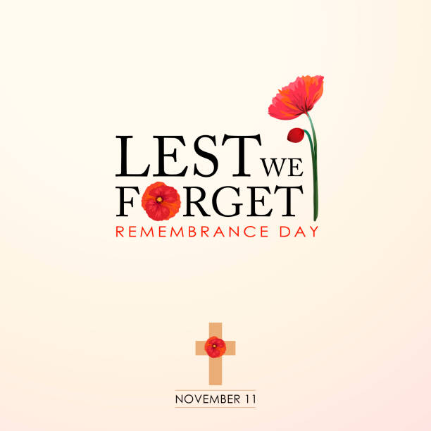 Remembrance Day Lest We Forget The ceremony of Remembrance Day that honors all military heroes who died in the First World War for the Commonwealth member states, the red poppy is a symbol of remembrance and hope for peaceful world. military parade stock illustrations