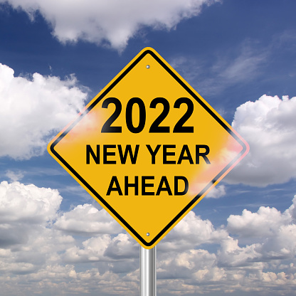 New year 2022 road start warning sign