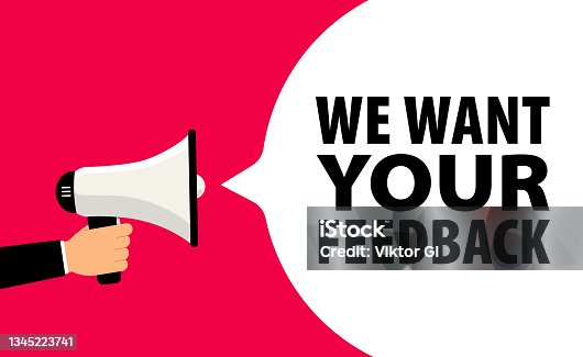 istock Hand holding megaphone with text we want your feedback written on speech bubble. Advertising sign. Vector stock illustration 1345223741