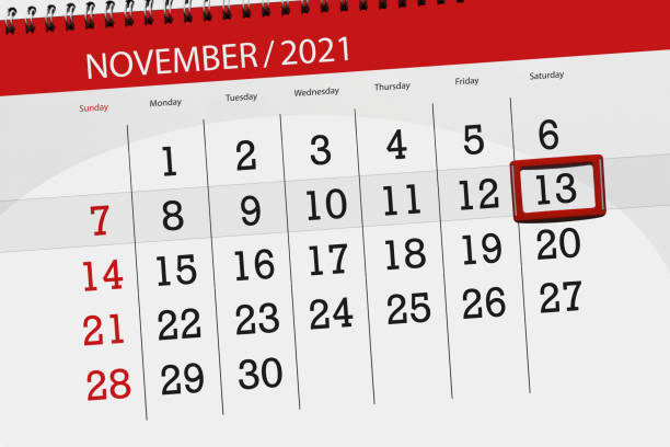 istock Calendar planner for the month november 2021, deadline day, 13, saturday 1345472203