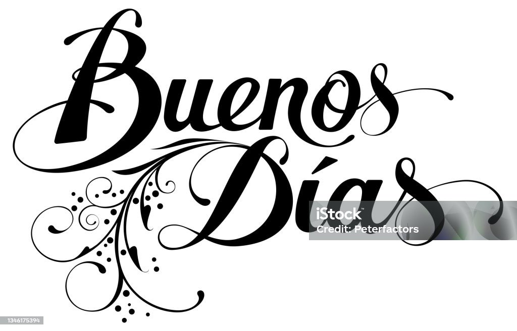 Vetores de Buenos Dias Bom Dia Ou Bom Dia Em Espanhol e mais imagens de Caligrafia - Caligrafia, Criatividade, Curva - Forma - iStock Vetores de Buenos Dias Bom Dia Ou Bom Dia Em Espanhol e mais imagens de Caligrafia - Caligrafia, Criatividade, Curva - Forma - iStock