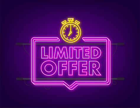 Limited Offer Labels. Alarm clock countdown logo. Neon icon. Limited time offer badge. Vector illustration